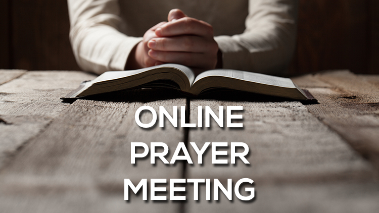 Online Prayer Meeting
