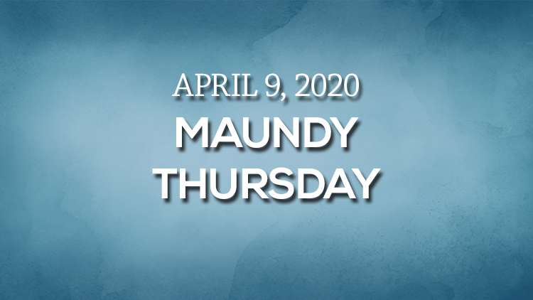 Maundy Thursday