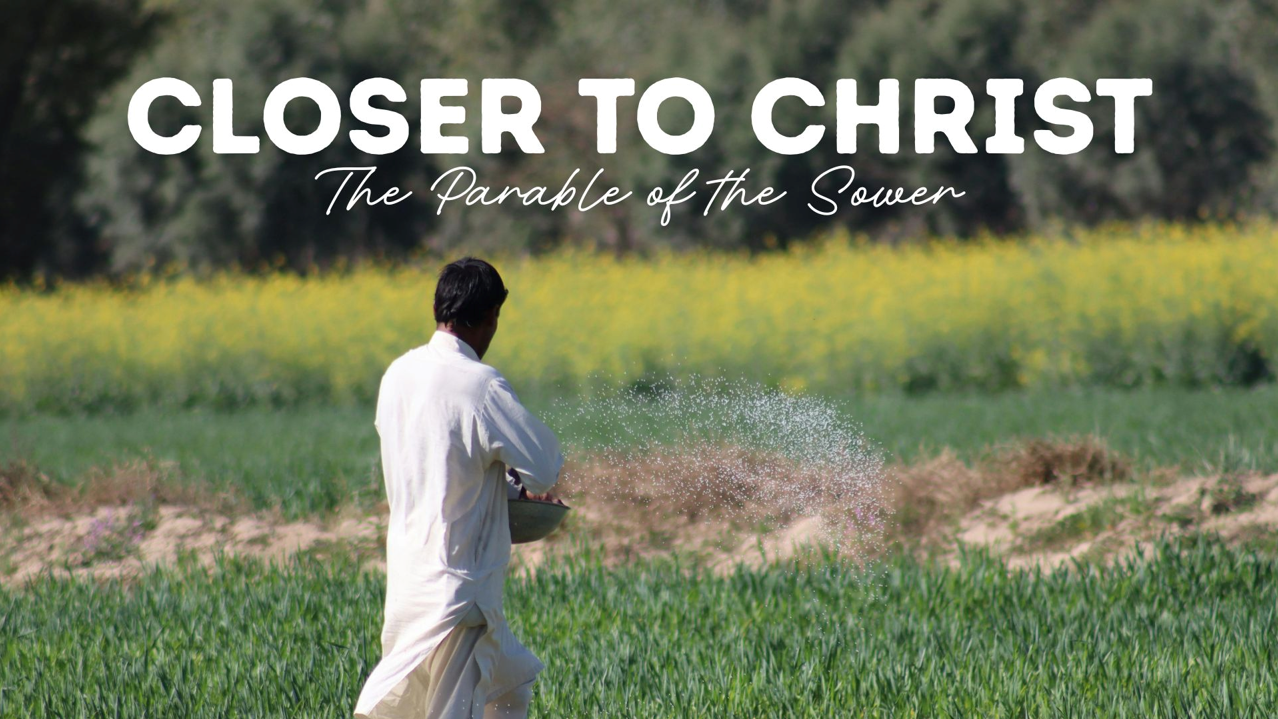 Closer to Christ
