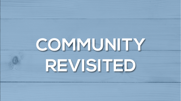 Community Revisited